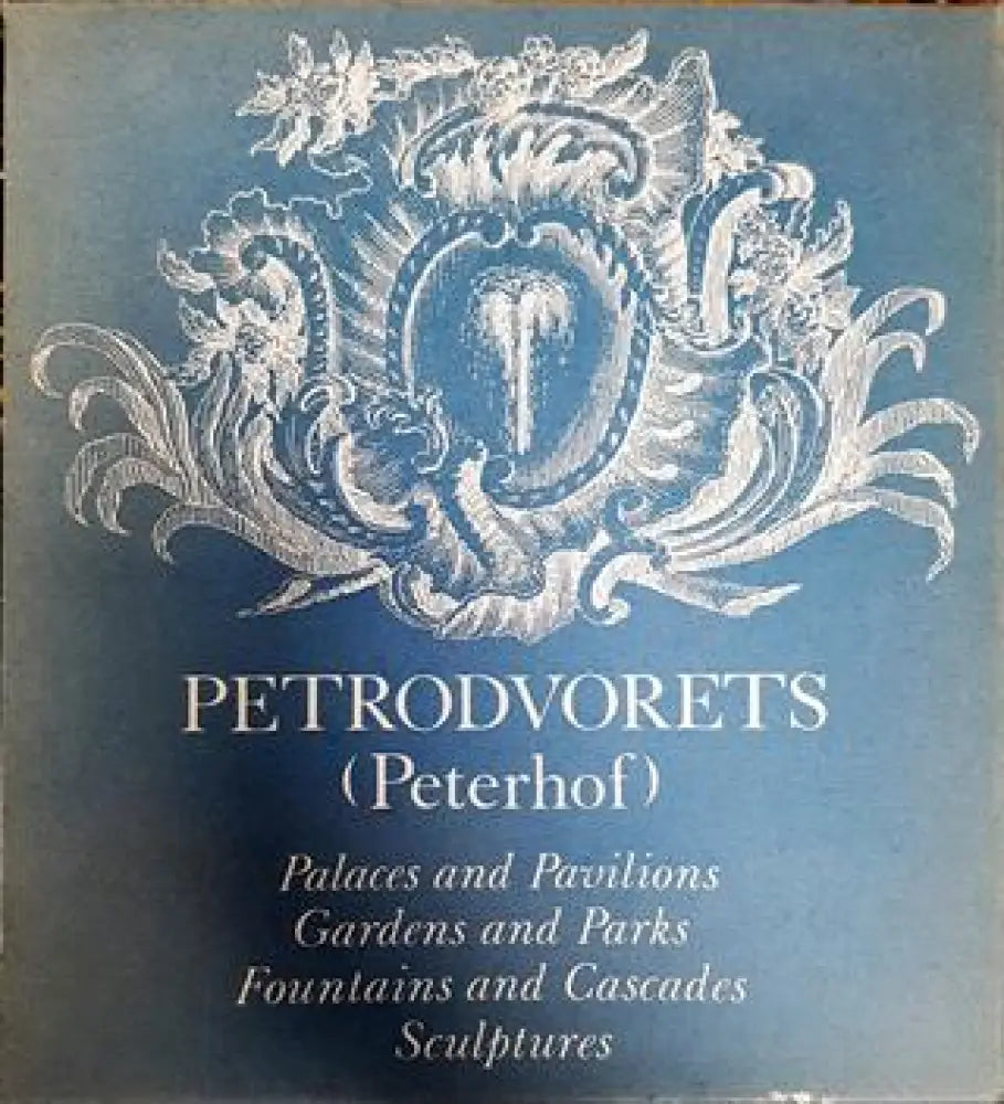 Petrodvorets (Peterhof) - Книги