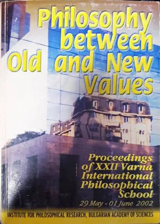 Philosophy Between Old and New Values - Книги