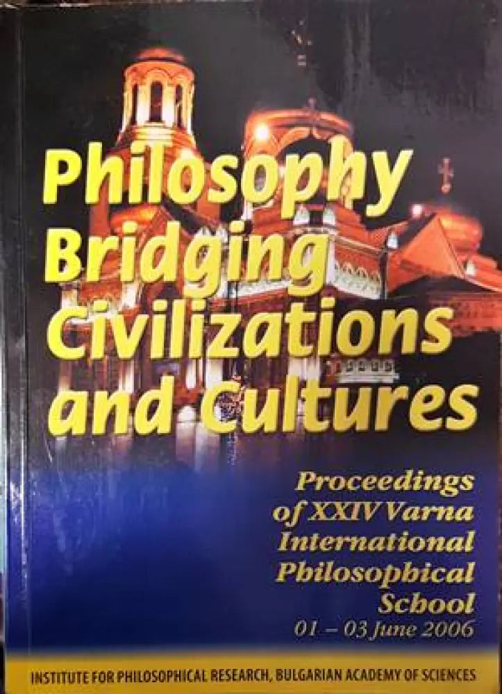 Philosophy bridging civilizations and cultures - Книги