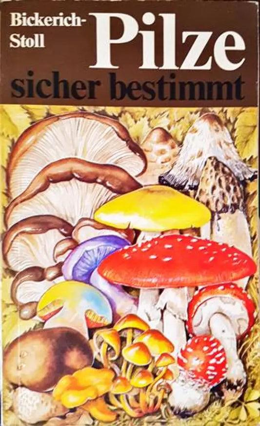 Pilze: Sicher bestimmt - Книги