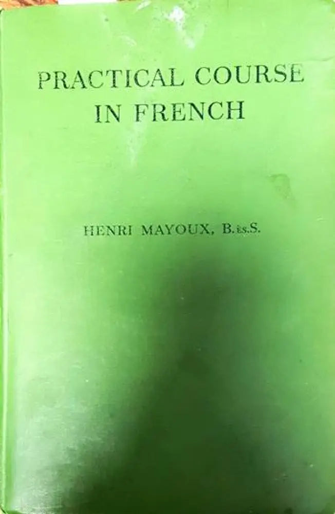 Practical Course in French - Книги