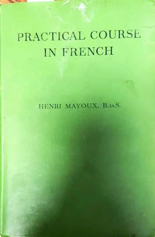 Practical Course in French - Книги