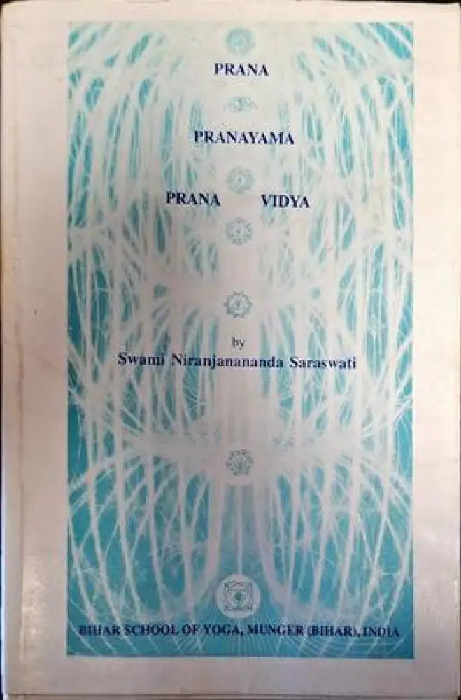 Prana Pranayama Prana Vidya - Книги