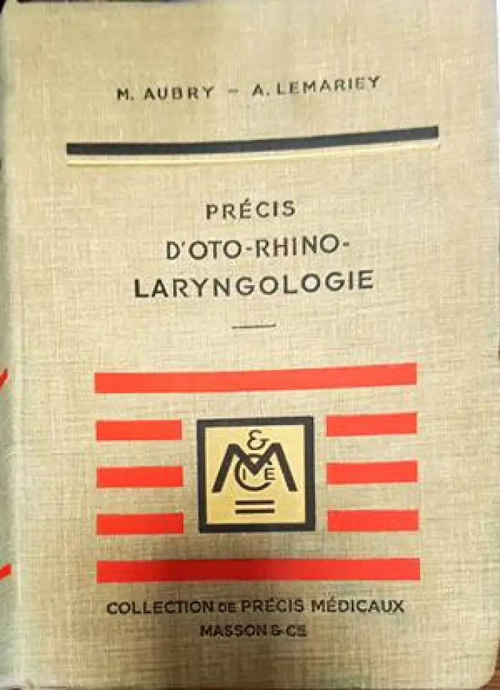 Précis d’oto-rhino-laryngologie - Книги