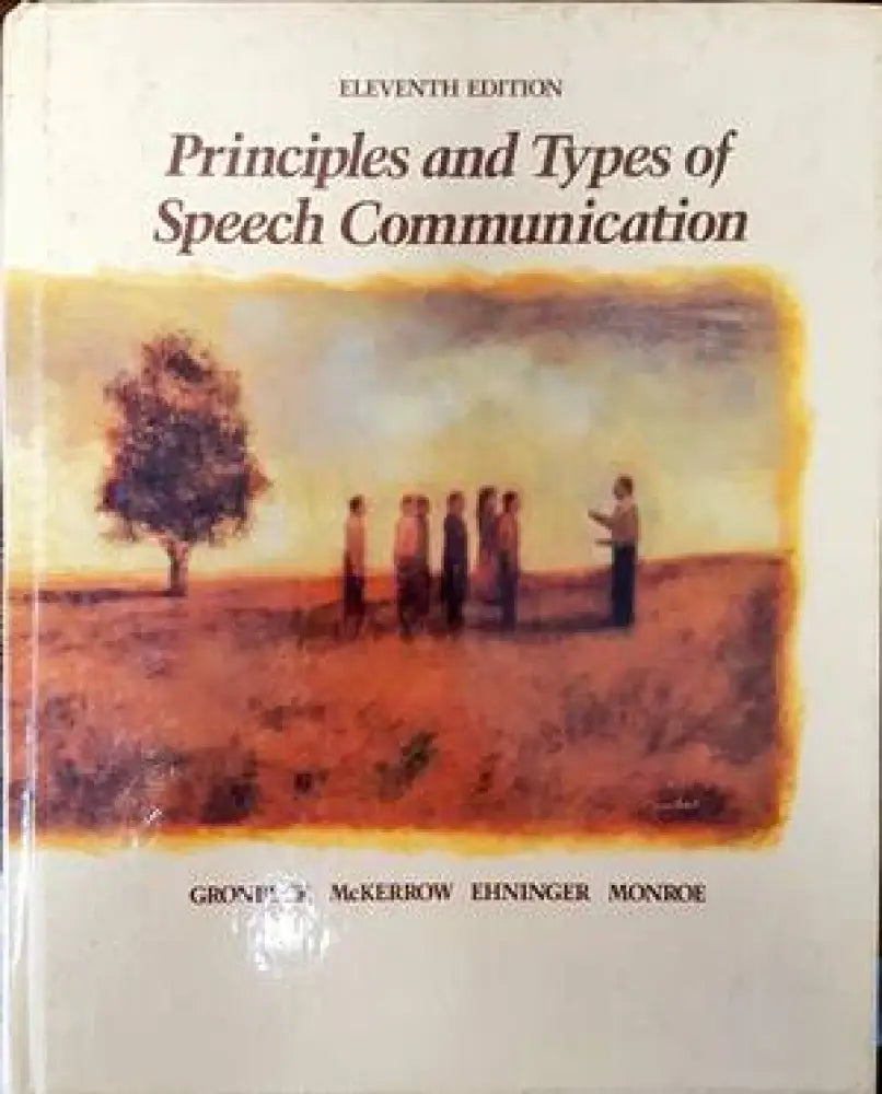 Principles and Types of Speech Communication - Книги