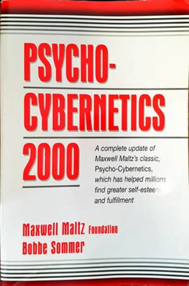 Psycho-Cybernetics 2000 - Книги
