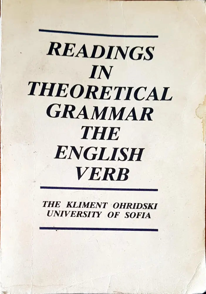 Readings theoretical grammar the english verb - Книги