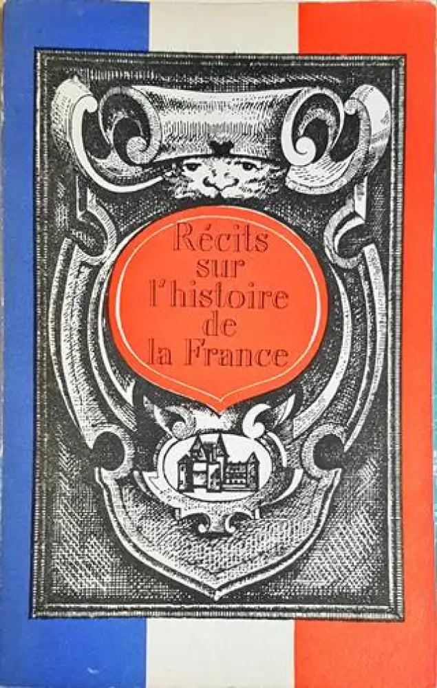 Recits sur l’historie de la France - Книги