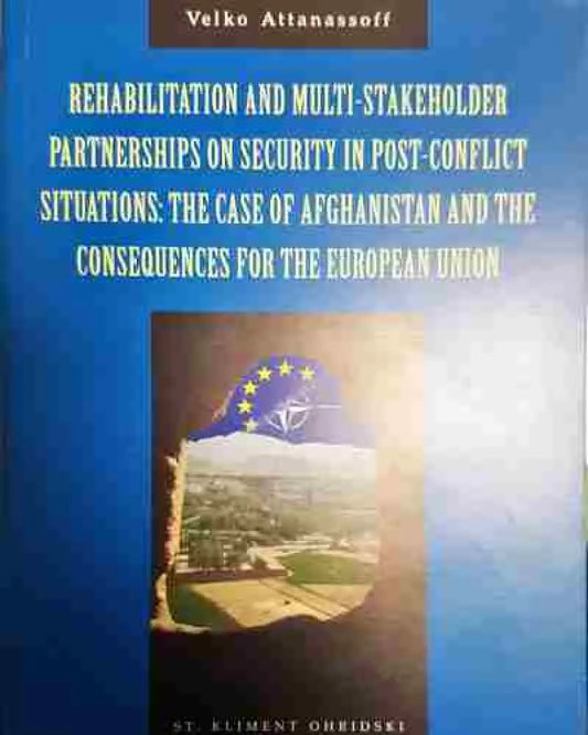 Rehabilitation and multi-stakeholder partnerships on security in post-conflict situation - Книга