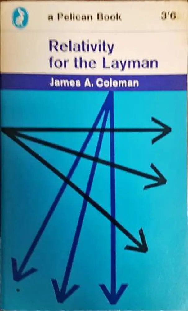 Relativity for the Layman - Книги