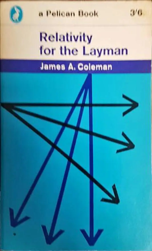 Relativity for the Layman - Книги
