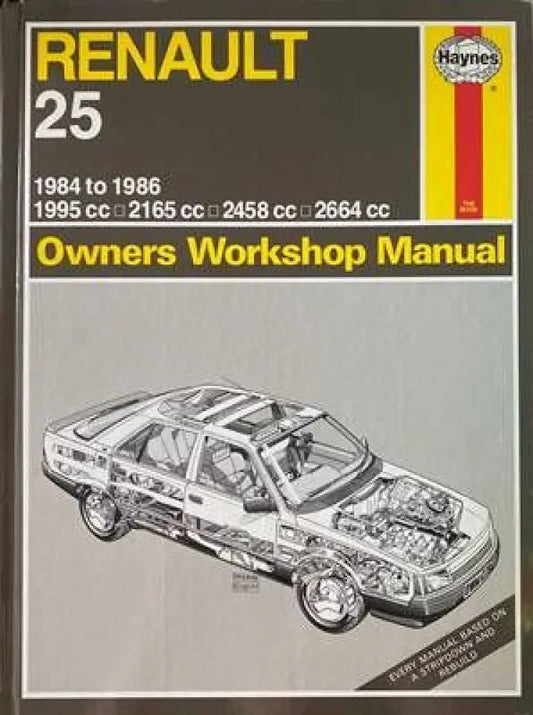 Renault 25 1984 to 1986 Owners Workshop Manual - Книги