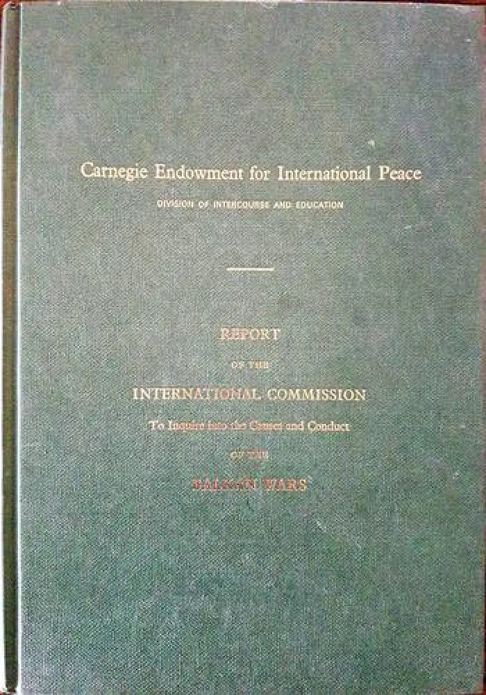 Report of the International Commission to Inquire Into the Causes and Conduct of - Книги