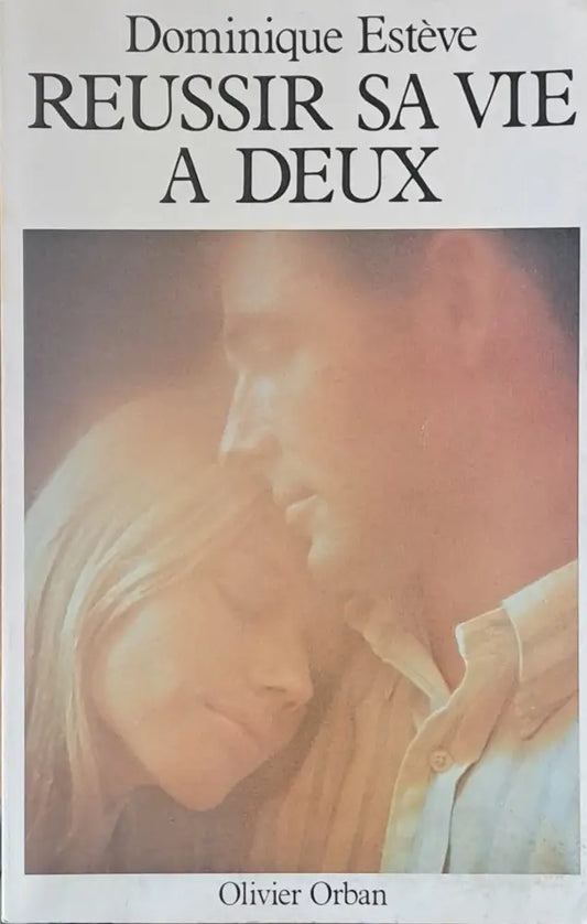 Reussir sa vie a deux - Книги