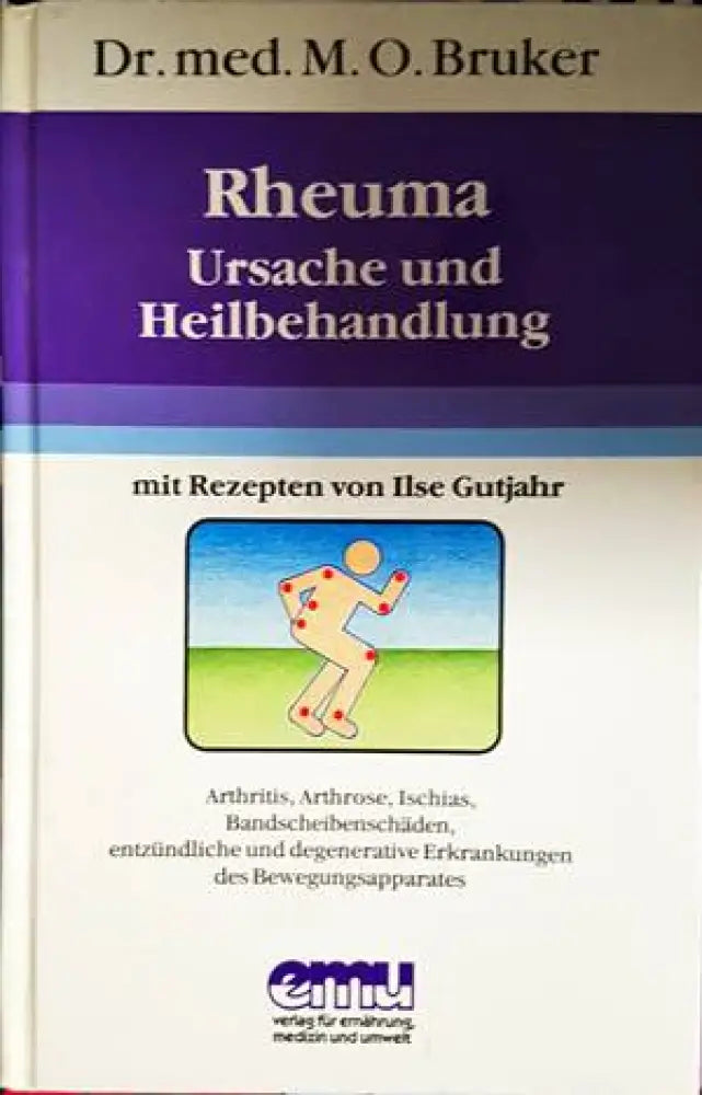 Rheuma. Ursache und Heilbehandlung - Книги