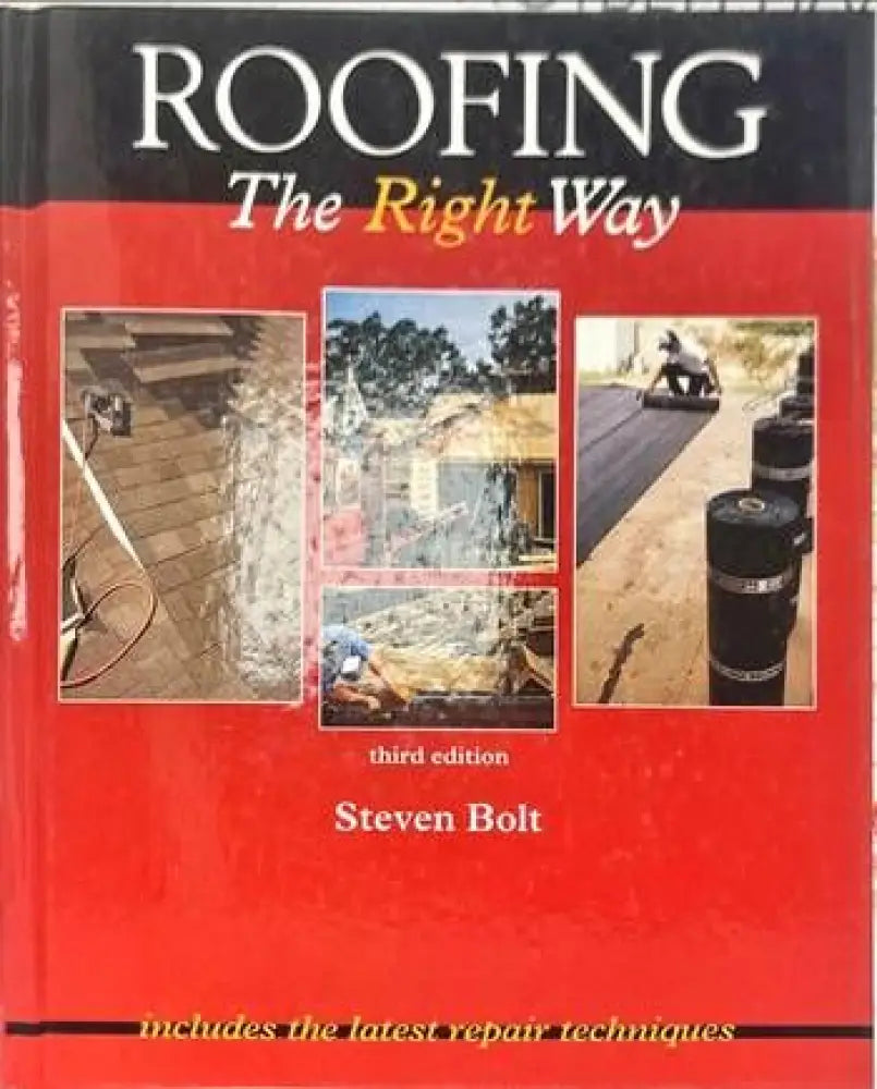 Roofing the Right Way - Книги