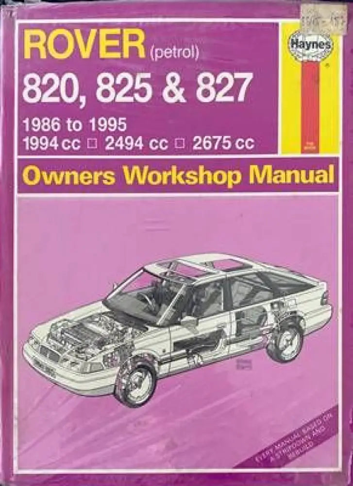Rover (petrol) 820 825 & 827. 1986 to 1995 Owners Workshop Manual - Книги