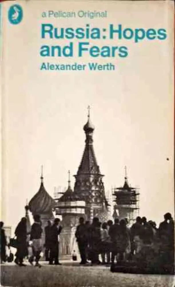 Russia: Hopes and Fears - Книги