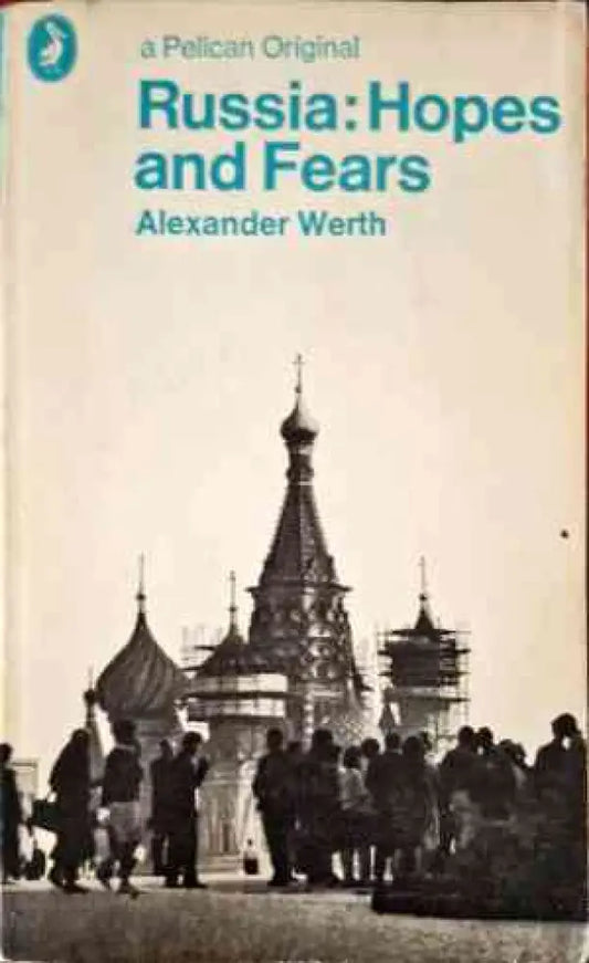 Russia: Hopes and Fears - Книги