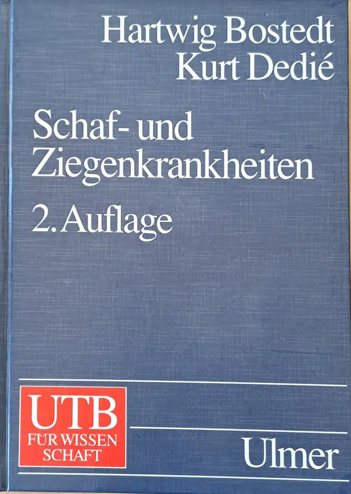 Schaf-und Ziegenkrankheiten. 2. Auflage - Книги