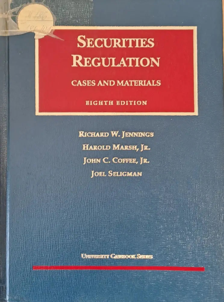 Securities Regulation. Cases and Materials. Eighth edition - Книги