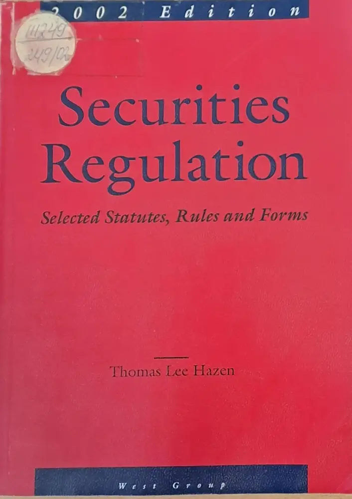 Securities Regulation. Selected Statutes Rules and Hazen - Книги