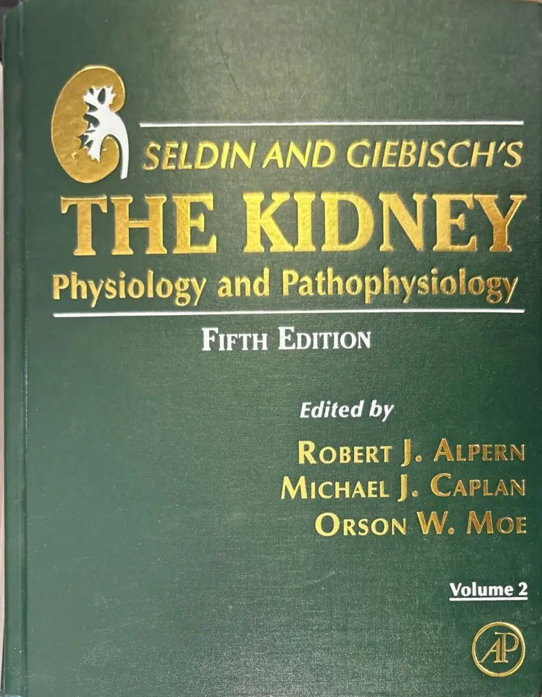 Seldin and Giebisch’s The Kidney: Physiology and Pathophysiology. Volume 1-2 - Книги