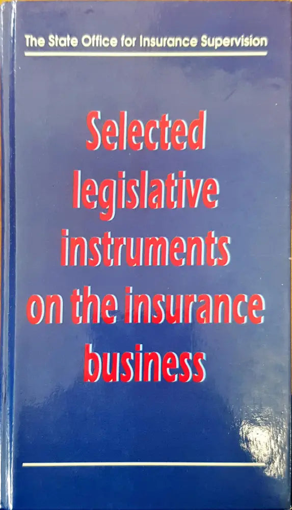 Selected legislative instruments on the insurance - Книги