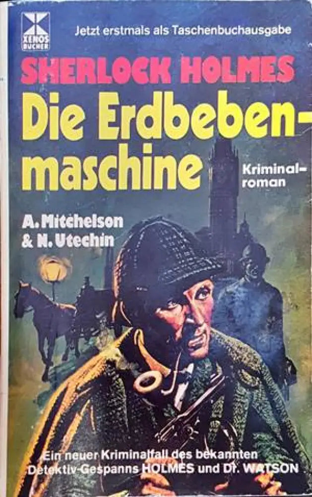 Sherlock Holmes. Die Erdbebenmaschine - Книги
