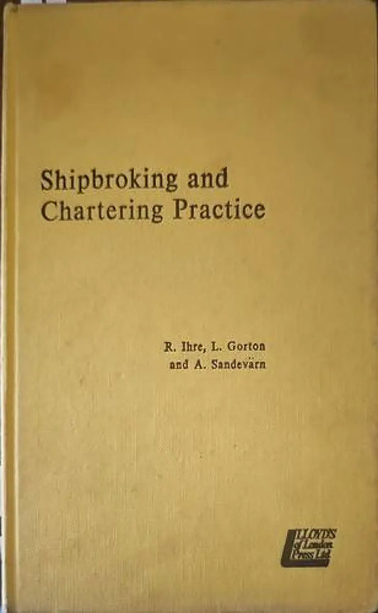 Shipbroking and chartering practice (163) - Книга