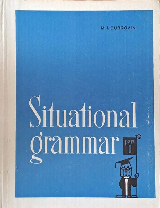 Situational grammar part II - Книги