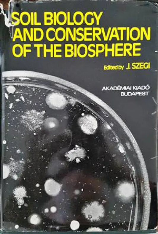 Soil biology and conservation of the biosphere - Книги