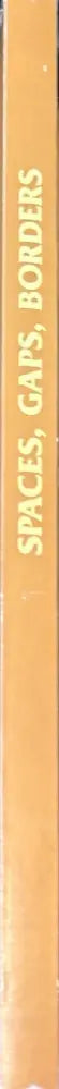 Spaces Gaps Borders. Volume 1 (740) - Книга