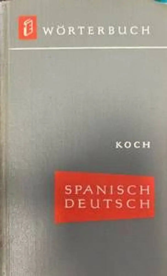 Spanisch-Deutsch Wörterbuch - Книги