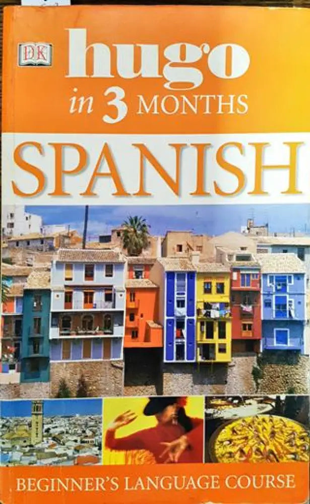 Spanish in Three Months (Hugo) - Книги