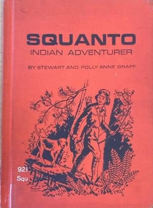 Squanto: Indian Adventurer - Книги
