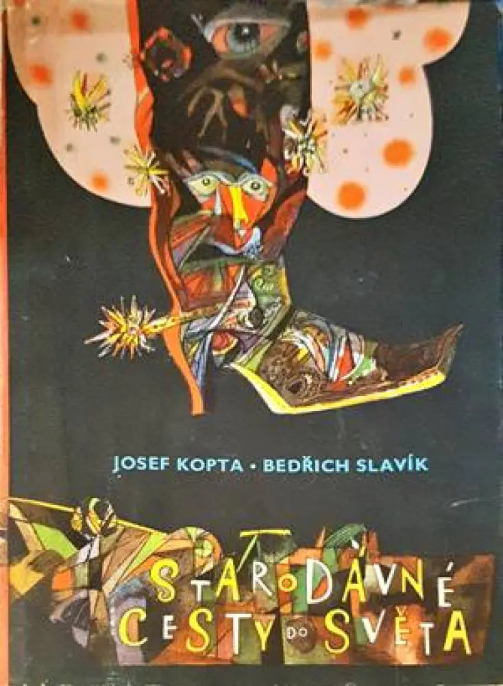 Starodávné cesty do světa - Книги