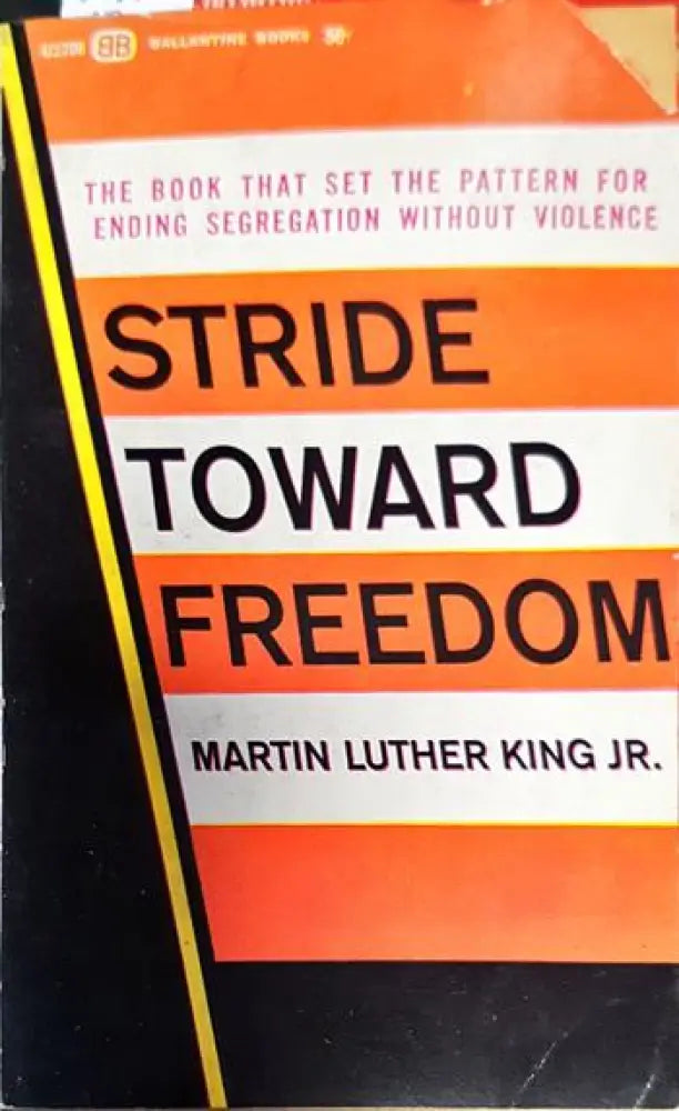 Stride Toward Freedom - Книги