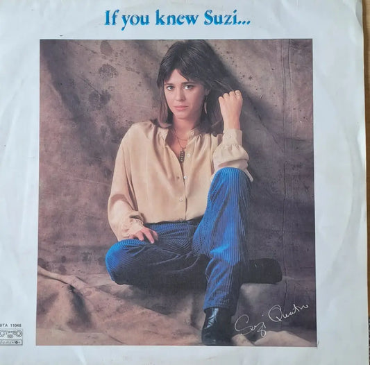 Suzi Quatro - If you knew Suzi... - antique