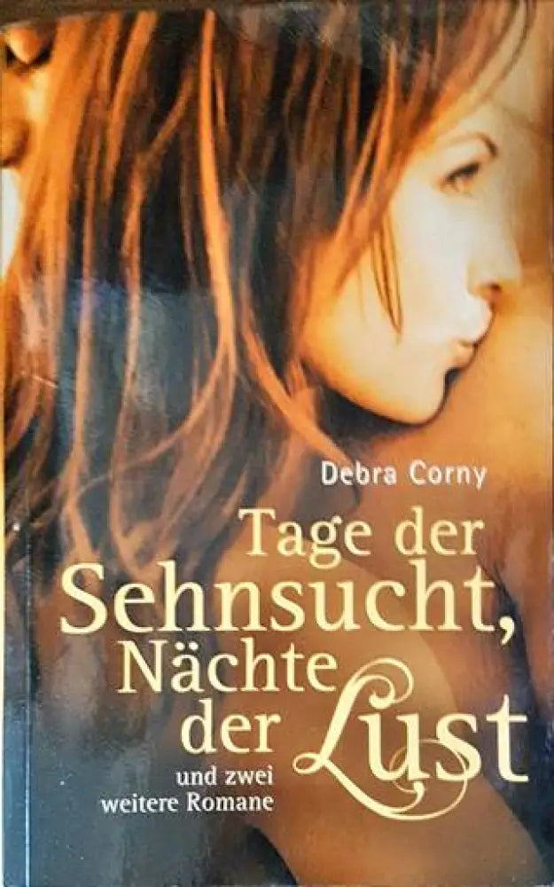 Tage der Sehnsucht Nächte der Lust - Книги