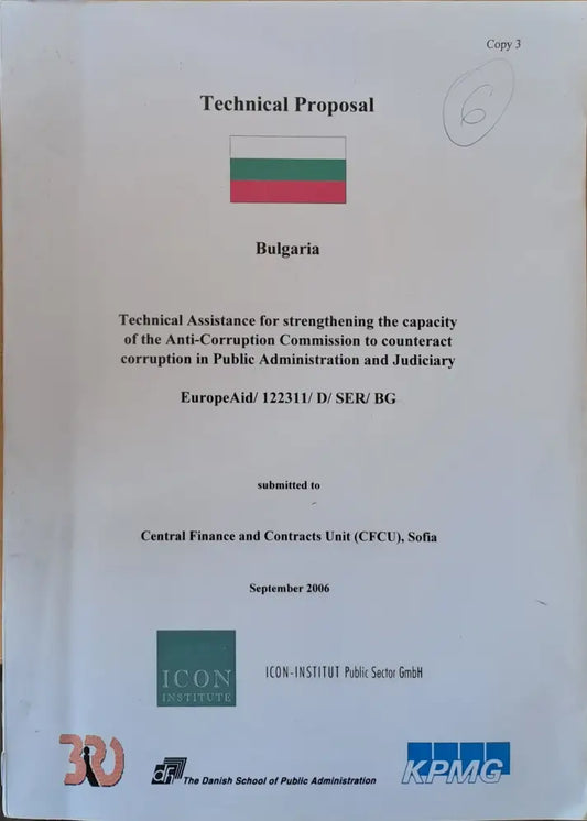 Technical Proposal-Bulgaria. Technical Assistance for strengthening the capacity of the Anti-Corruption Commission to
