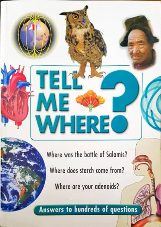 Tell me where? - Книги