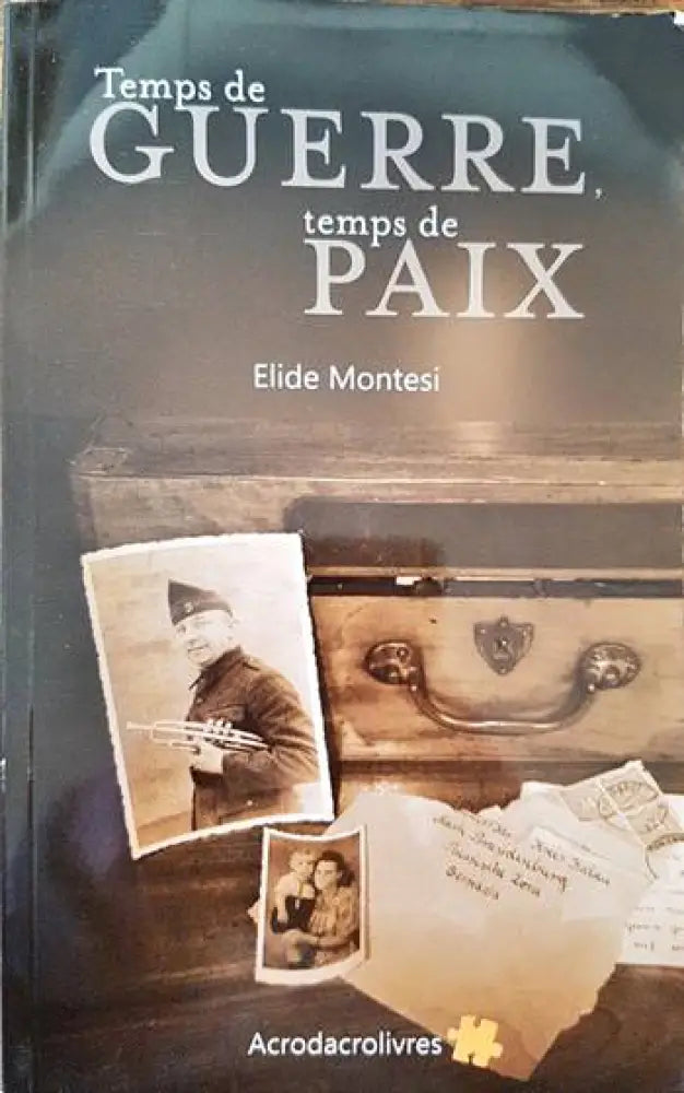 Temps de guerre temps de paix - Книги