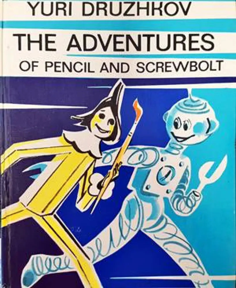 The adventures of pencil and screwbolt - Книги