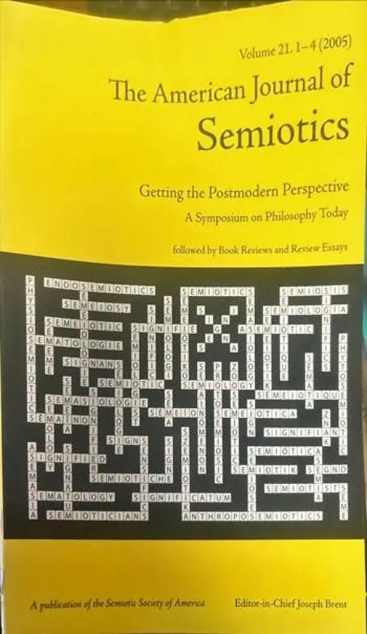 The American Journal of Semiotics. Volume 21.1-4 - Книги