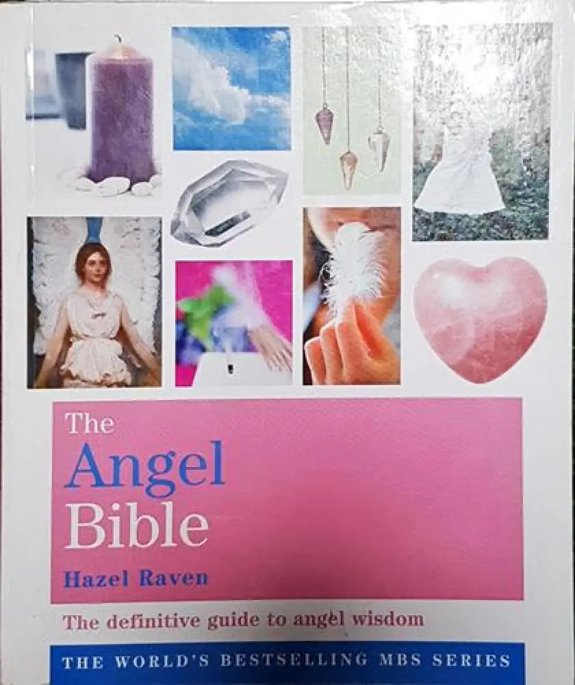 The Angel Bible – Hazel Raven - Книга