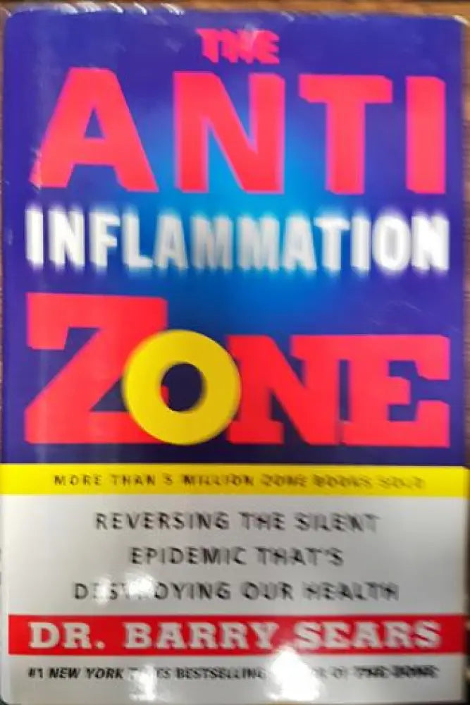 The anti inflammation zone - Книги
