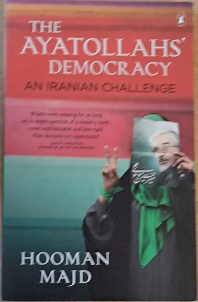 The Ayatollahs Democracy. An Iranian Challenge - Книги