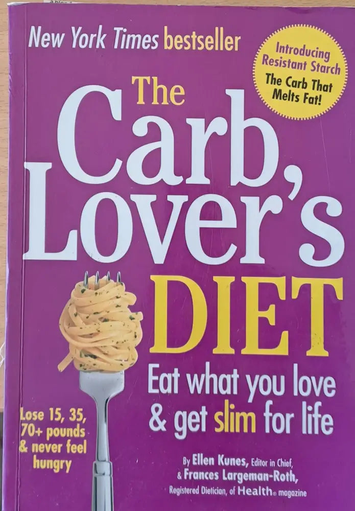 The Carb Lover’s Diet - Книги