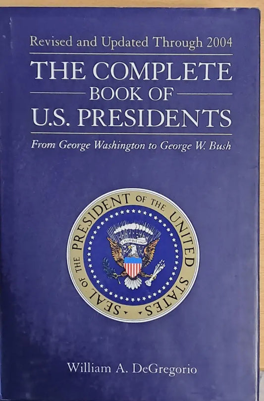 The Complete Book of U.S. Presidents - Книги